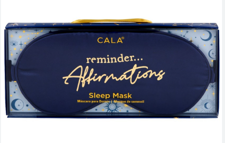 692887 CALA SLEEP MASK REMINDER...AFFIRMATIONS